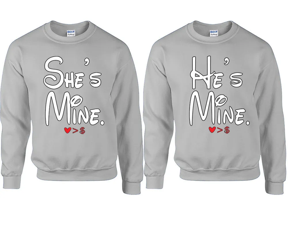 She's Mine & He's Mine Couple Matching Crewneck Sweaters – Unisex Pullover Sweaters Sold Separately for Him and Her