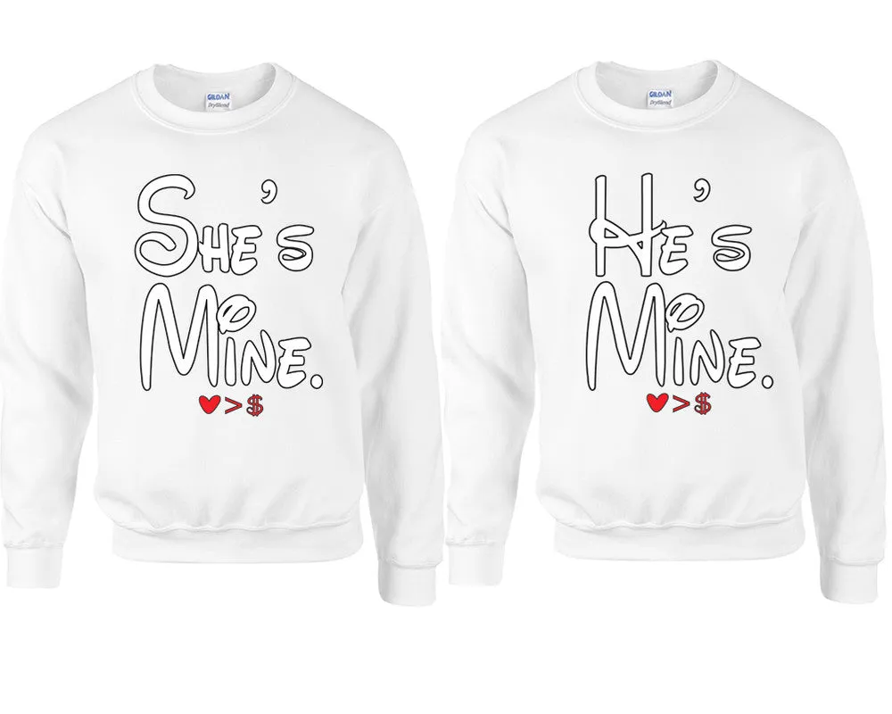 She's Mine & He's Mine Couple Matching Crewneck Sweaters – Unisex Pullover Sweaters Sold Separately for Him and Her