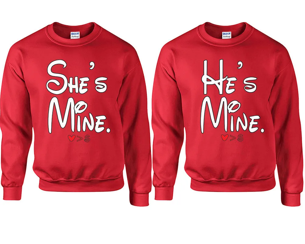 She's Mine & He's Mine Couple Matching Crewneck Sweaters – Unisex Pullover Sweaters Sold Separately for Him and Her