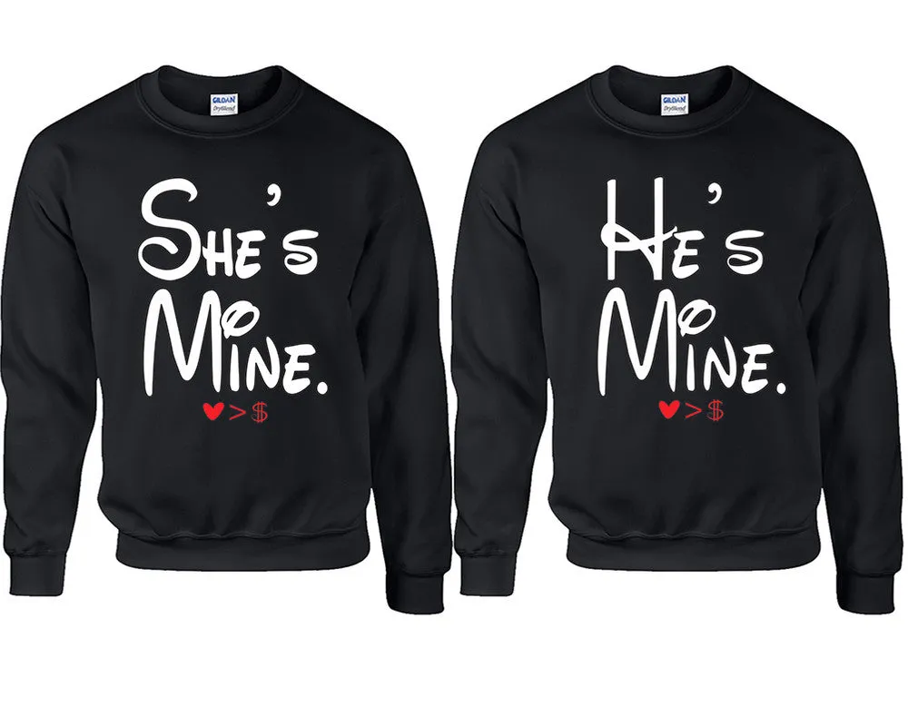 She's Mine & He's Mine Couple Matching Crewneck Sweaters – Unisex Pullover Sweaters Sold Separately for Him and Her